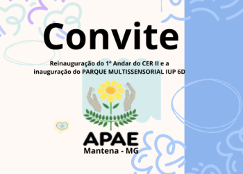 CONVITE – APAE de Mantena MG